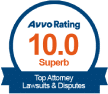 Logo for Avvo Rating 10.0 Superb Top Attorney Lawsuits & Disputes