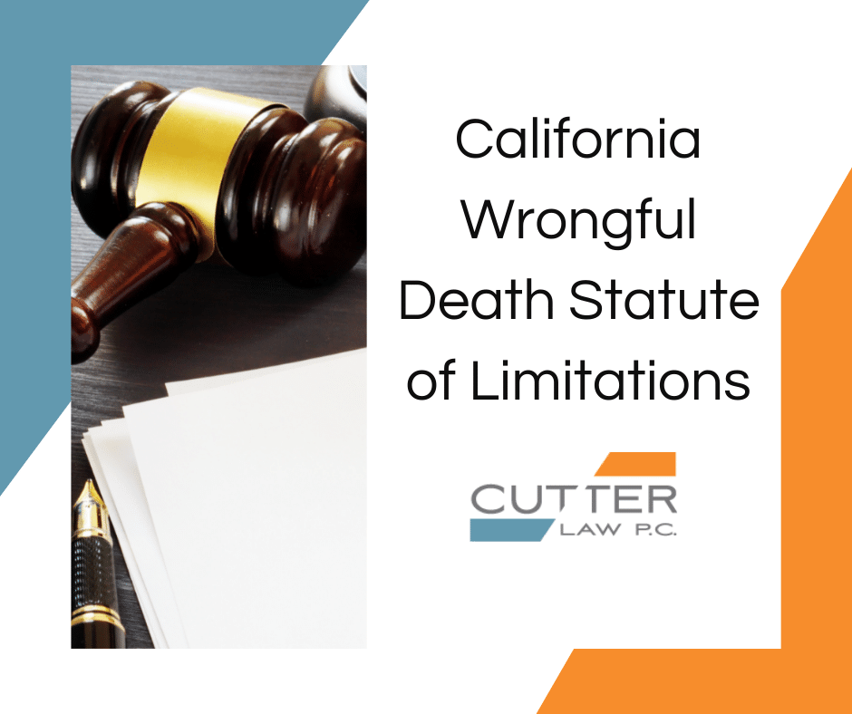 California Wrongful Death Statute of Limitations