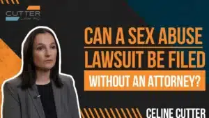 Can a Sexual Abuse Lawsuit Be Filed Without an Attorney thumbnail with Celine Cutter