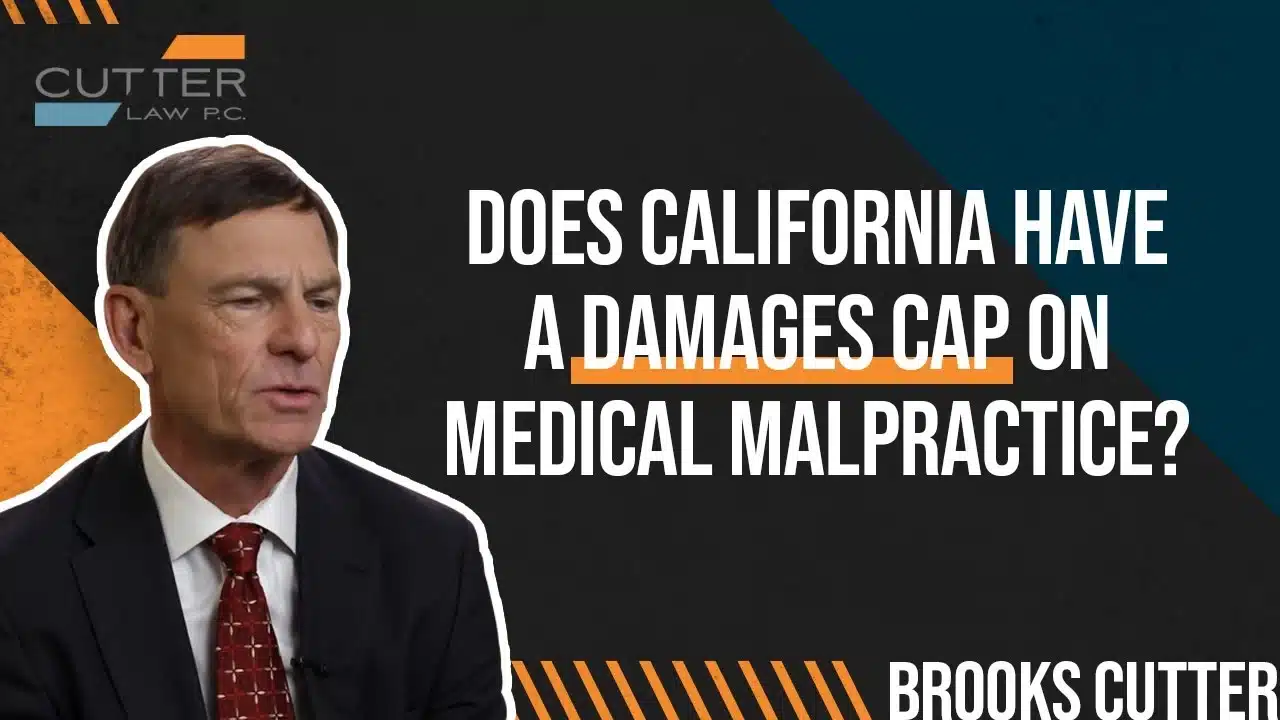 Does California Have a Damages Cap on Medical Malpractice thumbnail with Brooks Cutter