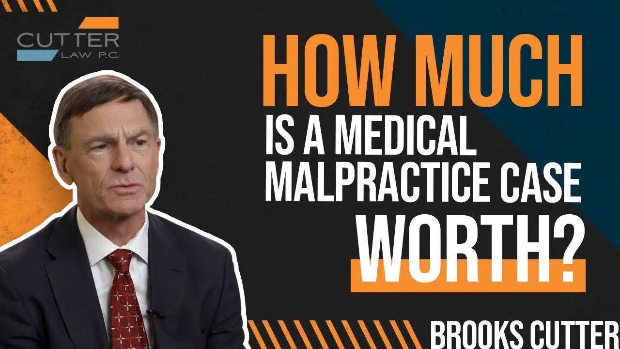 How Much Is a Medical Malpractice Case Worth thumbnail with Brooks Cutter