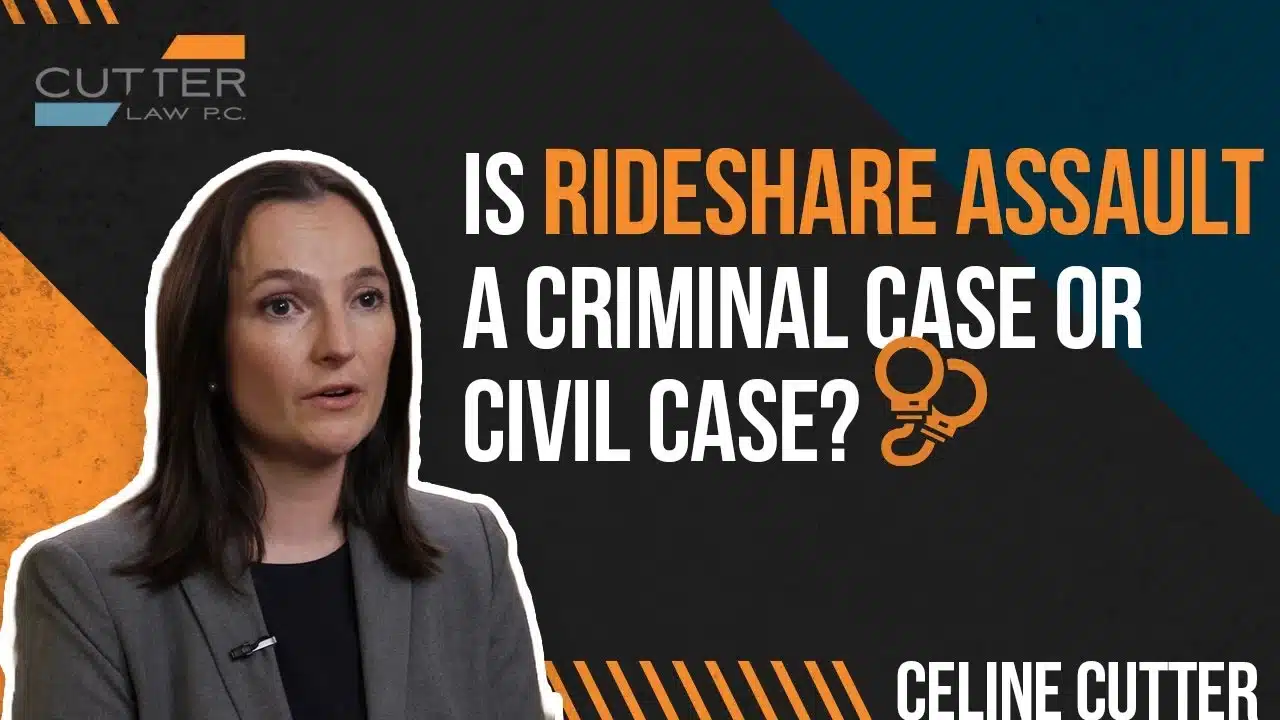 Is Rideshare Sexual Assault a Criminal Case or Civil Case Or Both thumbnail with Celine Cutter