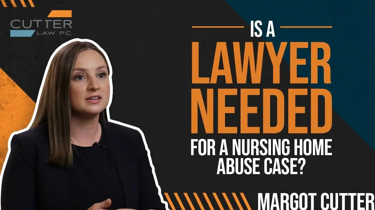 Is a Lawyer Needed for Nursing Home Abuse thumbnail with Margot Cutter