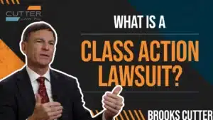 What Is a Class Action Lawsuit thumbnail with Brooks Cutter