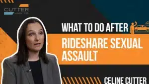What to do after Rideshare sexual assault thumbnail with Celine Cutter