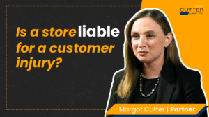 Margot Cutter headshot next to thumbnail text: Is a Store Liable for Customer Injuries?