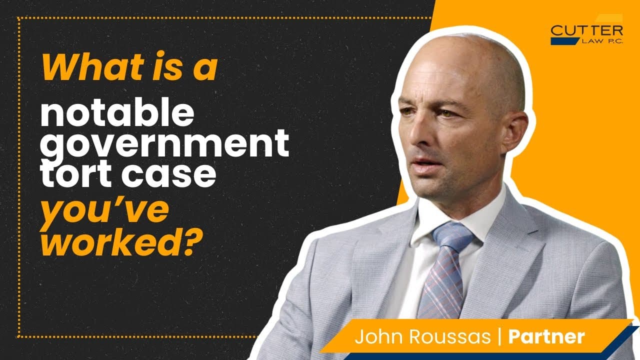 Thumbnail for video, What is a Notable Government Tort Case You've Worked On? Attorney John Roussas Explains