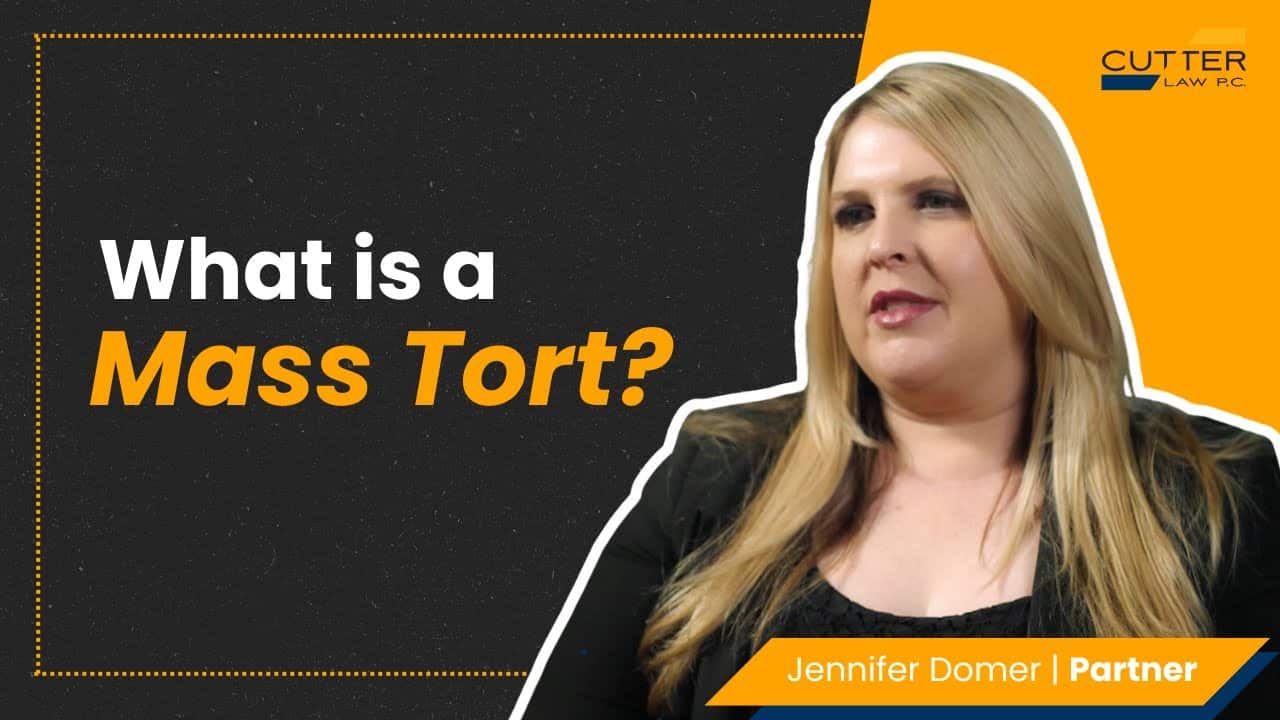 Thumbnail for video entitled, What is a Mass Tort? Cutter Law Explains