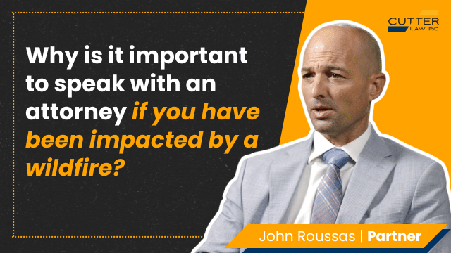 Thumbnail for video entitled, Why is it important to speak with an attorney if you have been impacted by a wildfire